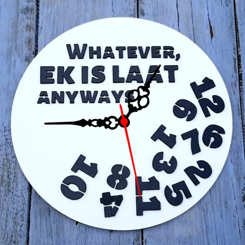 "Ek is Laat" Laser-Cut Theme Clock (White): Unique 30cm Diameter Timepiece with Easy Mounting